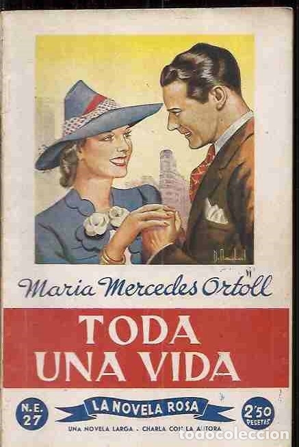 Libros: TODA UNA VIDA - ORTOLL, MAR&Iacute;A MERCEDES - Foto 1
