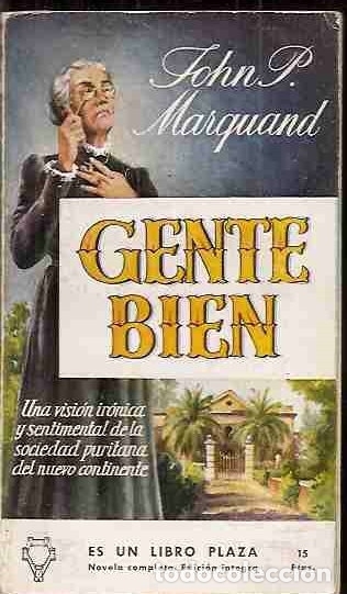 Libros: GENTE BIEN - MARQUAND, JOHN P. - Foto 1