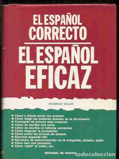 Libros: ESPA&Ntilde;OL CORRECTO - EL - EL ESPA&Ntilde;OL EFICAZ - SALAS, RODRIGO - Foto 4