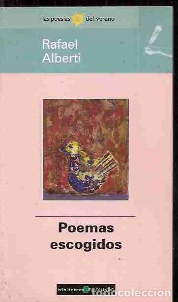 Libros: POEMAS ESCOGIDOS - ALBERTI, RAFAEL - Foto 1