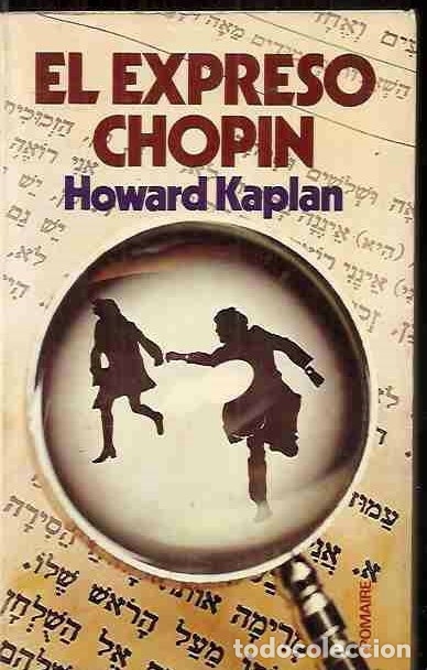 Libros: EXPRESO CHOPIN - EL - KAPLAN, HOWARD - Foto 1