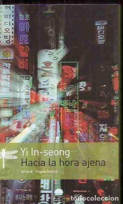 Libros: HACIA LA HORA AJENA - IN-SEONG, YI - Foto 1