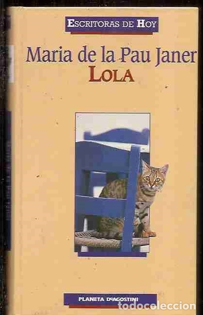 Libros: LOLA - JANER, MARIA DE LA PAU - Foto 1