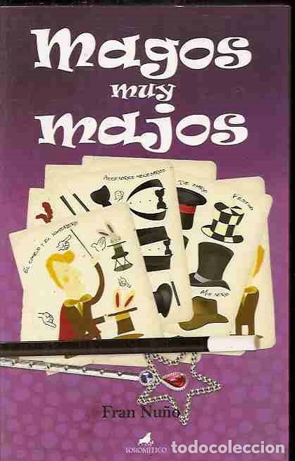 Libros: MAGOS MUY MAJOS - NU&Ntilde;O, FRAN - Foto 1
