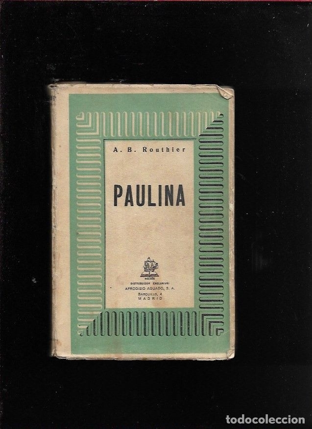 Libros: PAULINA - ROUTHLER, A. B. - Foto 2