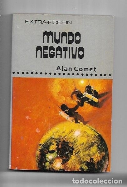 Libros: MUNDO NEGATIVO - COMET, ALAN - Foto 2