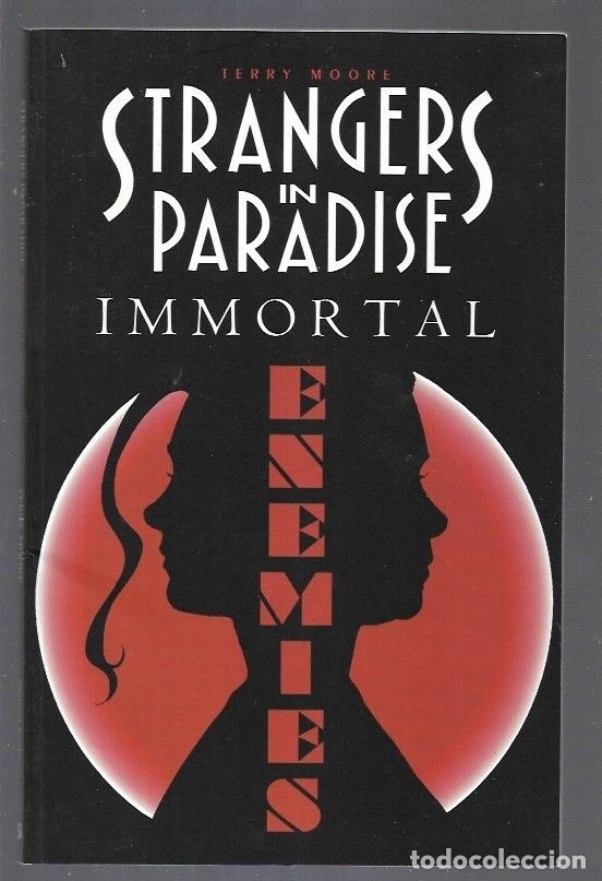 Libros: STRANGERS IN PARADISE: IMMORTAL - MOORE, TERRY - Foto 2