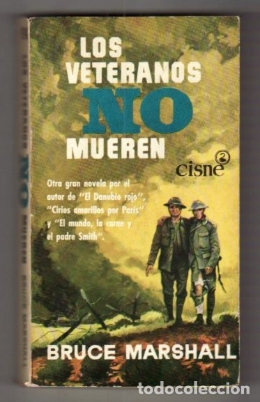 Libros: VETERANOS NO MUEREN - LOS - MARSHALL, BRUCE - Foto 2