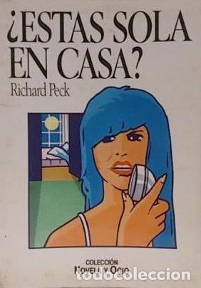 Libros: &iquest;EST&Aacute;S SOLA EN CASA? - RICHARD PECK - Foto 1