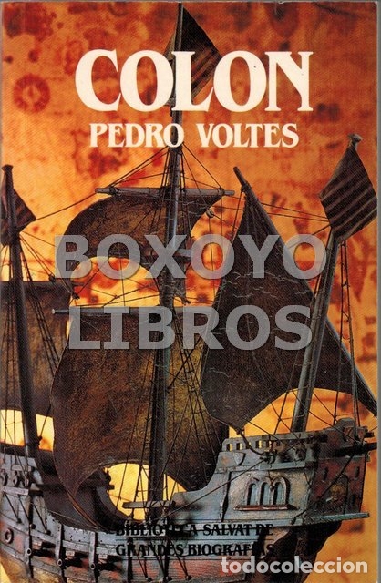 Libros: VOLTES, Pedro. Crist&oacute;bal Col&oacute;n - Foto 1