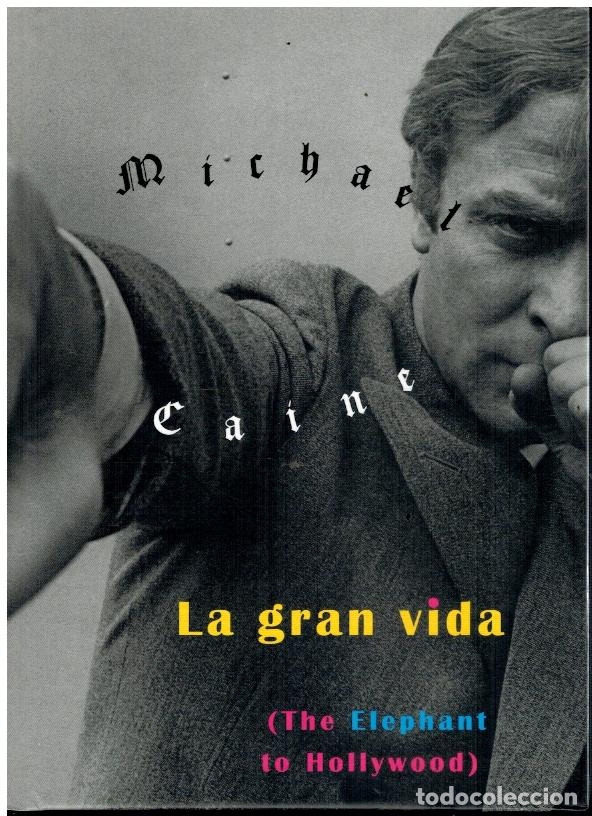 Libros: LA GRAN VIDA (THE ELEPHANT TO HOLLYWOOD). - Foto 1