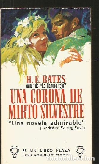 Libros: CORONA DE MIRTO SILVESTRE - UNA - BATES, H.E. - Foto 1