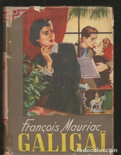 Libros: GALIGAI - MAURIAC, FRAN&Ccedil;OIS - Foto 1