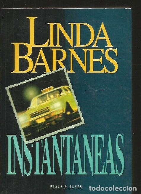 Libros: INSTANTANEAS - BARNES, LINDA - Foto 1