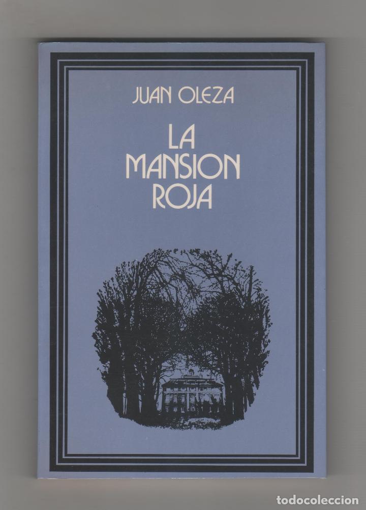 Libros: La mansi&oacute;n roja. - OLEZA, Juan: - Foto 2