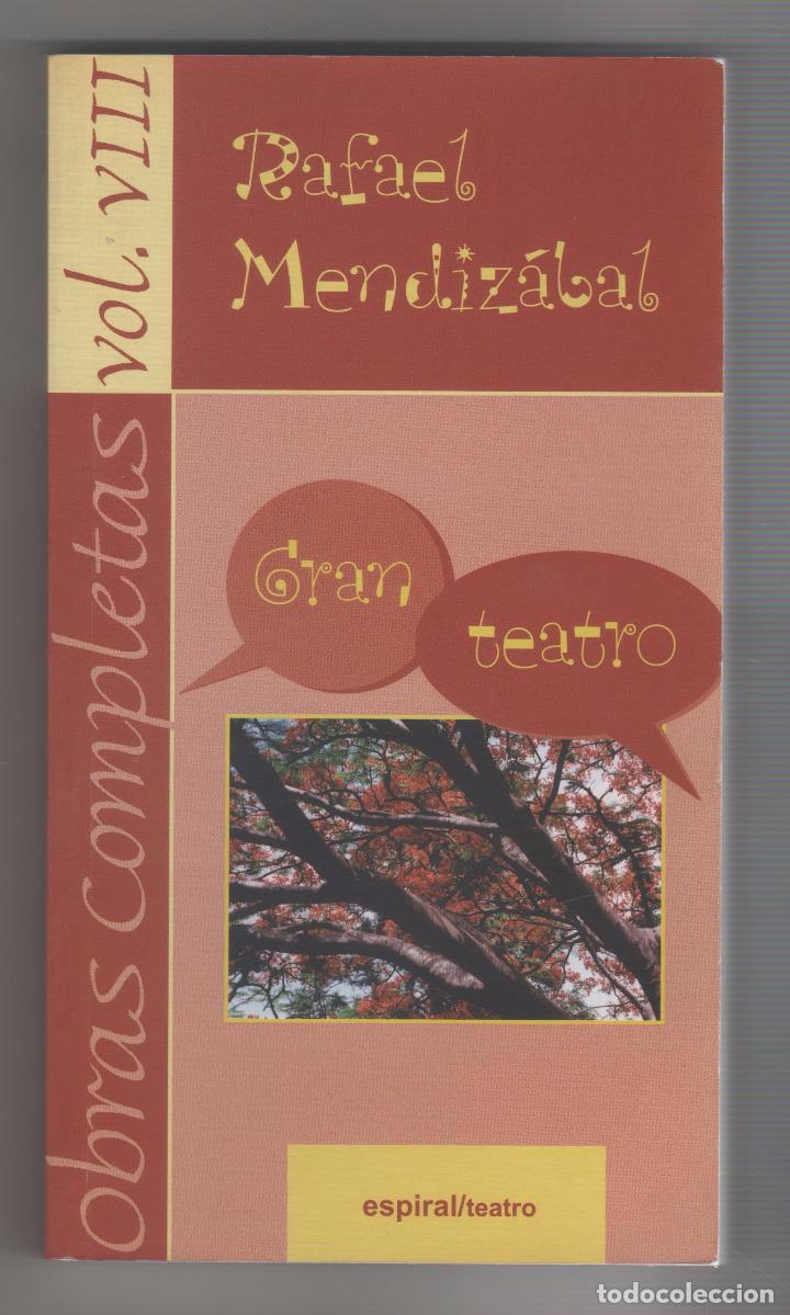 Libros: Obras completas VIII. Gran teatro. - MENDIZ&Aacute;BAL, Rafael: - Foto 2