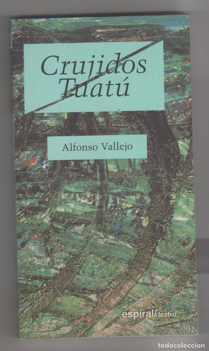 Libros: Crujidos./ Taut&uacute;. - VALLEJO, Alfonso: - Foto 2
