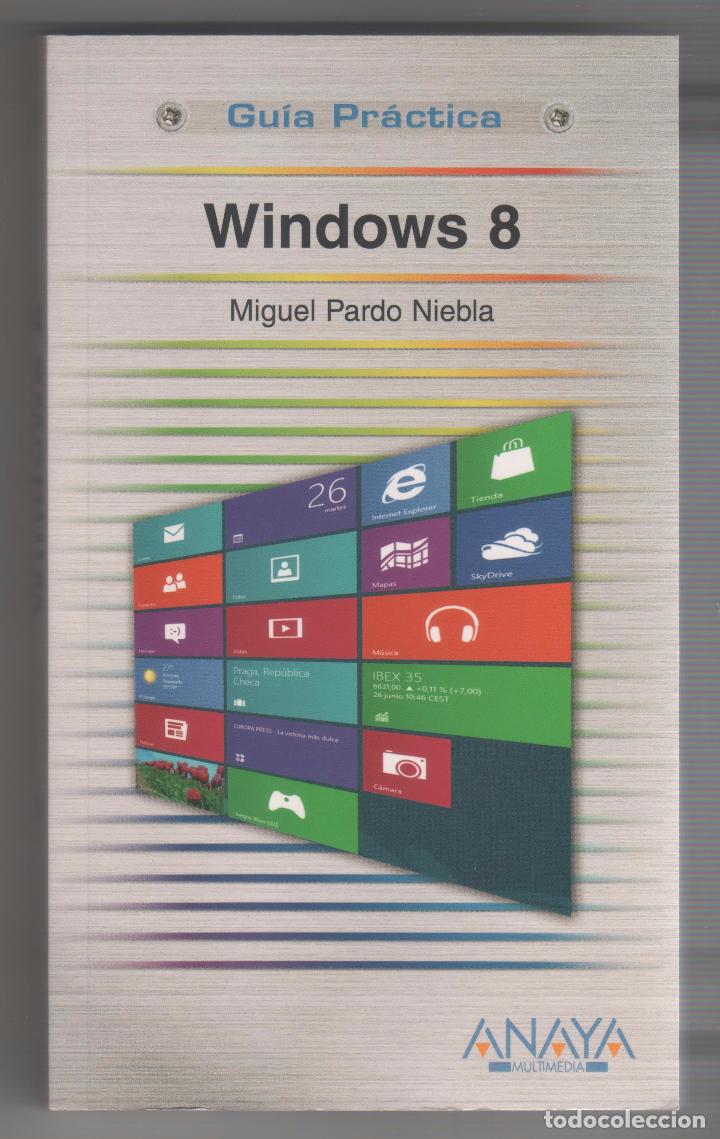 Libros: Windows 8. - PARDO NIEBLA, Miguel: - Foto 2