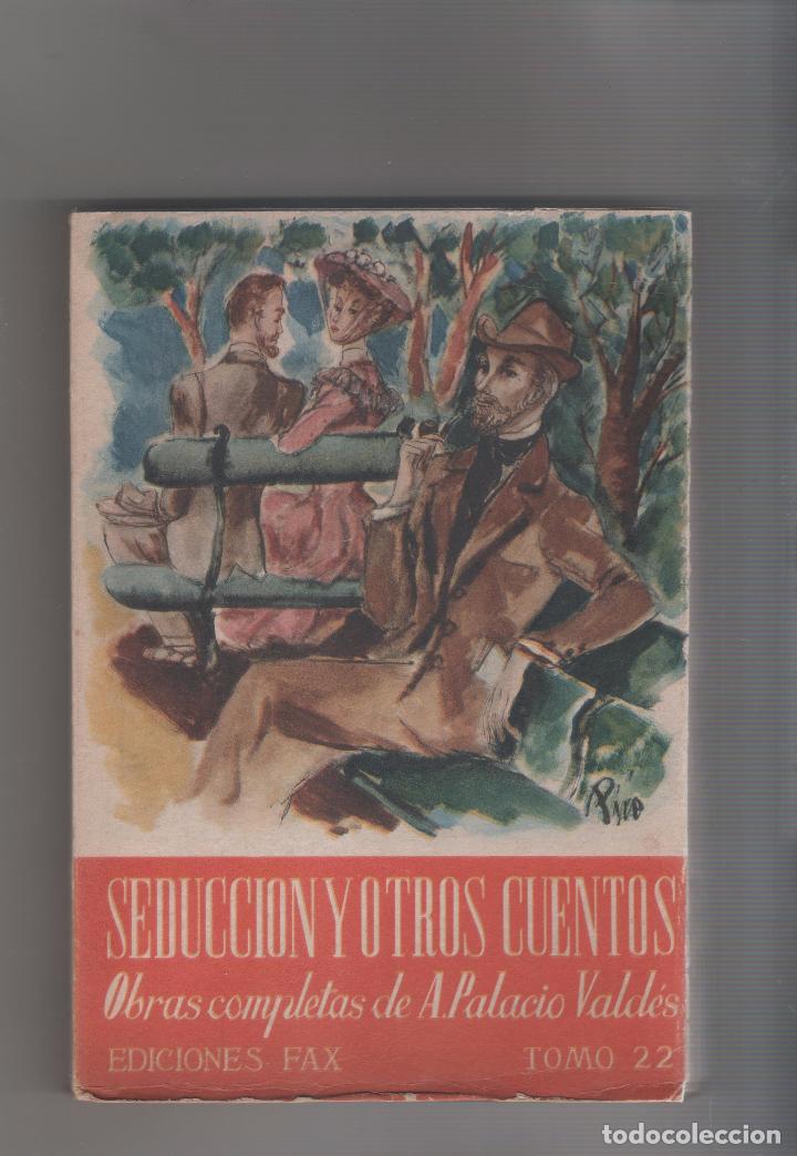 Libros: Seducci&oacute;n y otros cuentos. - PALACIO VALD&Eacute;S, Armando: - Foto 2