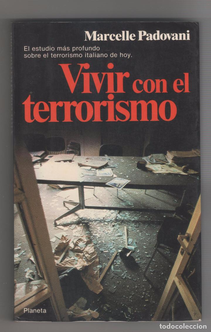 Libros: Vivir con el terrorismo. El modelo italiano. - PADOVANI, Marcelle: - Foto 2