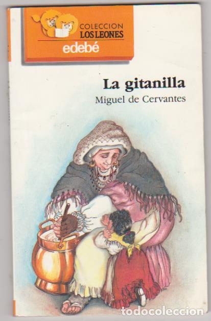 Libros: Miguel de Cervantes. la Gitanilla. Edeb&eacute; 1992 - Foto 1