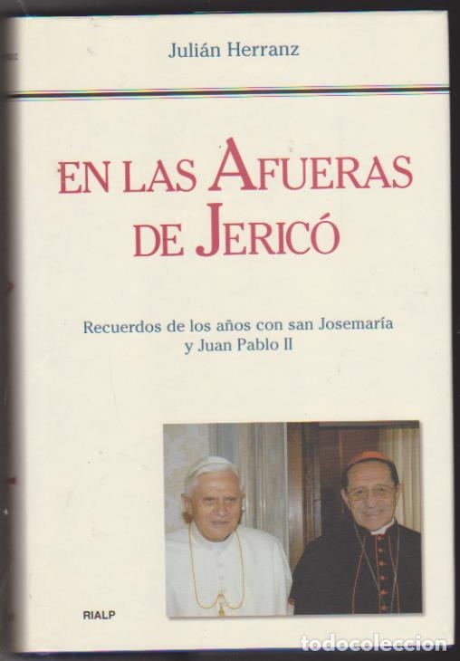 Libros: Juli&aacute;n Herranz. En las afueras de Jeric&oacute;. Ediciones Rialp 2007 - Foto 1