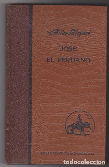 Libros: Emilio Salgari. Jos&eacute; El Peruano. Editorial Araluce 1930 - Foto 1