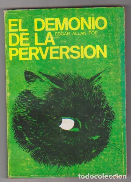 Libros: El Demonio de la perversi&oacute;n. Editorial El Buen Lector - Buenos Aires - Foto 1