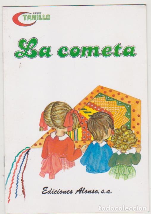 Libros: Serie Tanillo n&ordm; 7. La cometa. (24,5x17). Ediciones Alonso - Foto 1