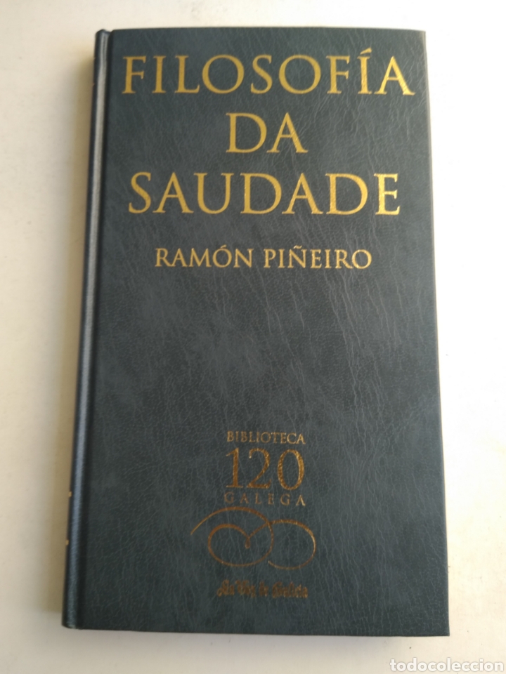Libros: FILOSOF&Iacute;A DA SAUDADE/RAM&Oacute;N PI&Ntilde;EIRO - Foto 1