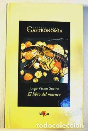 Libros: EL LIBRO DEL MARISCO - JORGE VICTOR SUEIRO - Foto 1