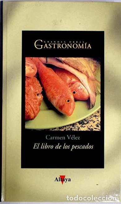 Libros: EL LIBRO DE LOS PESCADOS - CARMEN VELEZ - Foto 1