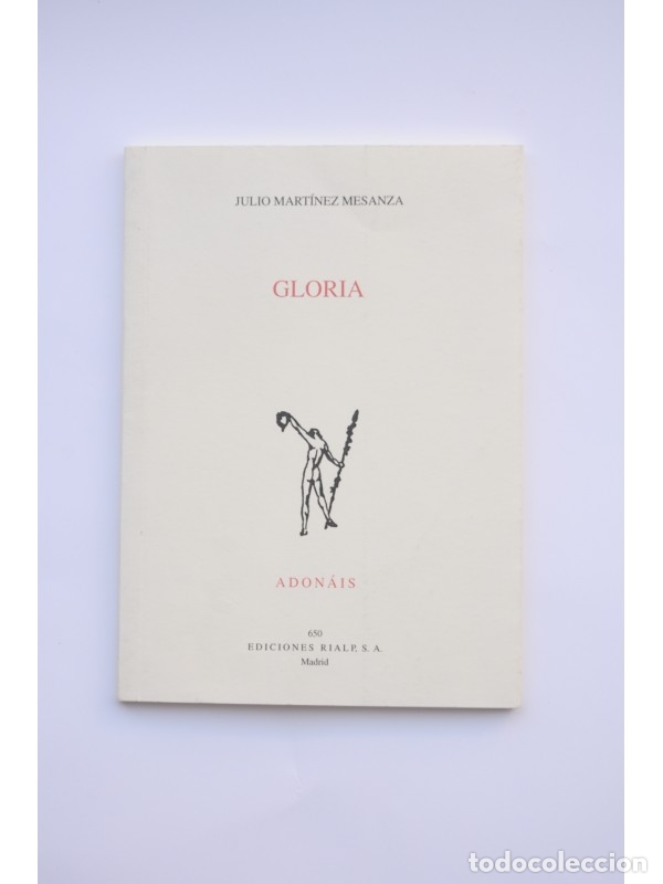 Libros: Gloria - MART&Iacute;NEZ MESANZA, Julio - Foto 1