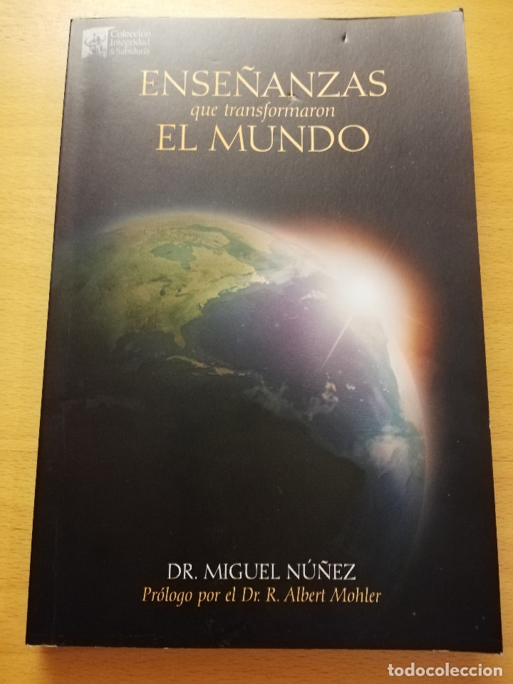 Libros: ENSE&Ntilde;ANZAS QUE TRANSFORMARON EL MUNDO (DR. MIGUEL N&Uacute;&Ntilde;EZ)