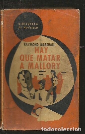 Libros: HAY QUE MATAR A MALLORY - MARSHALL, RAYMOND - Foto 1
