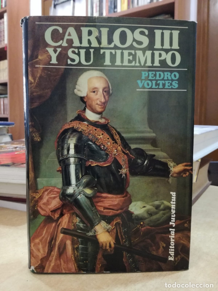 Libros: CARLOS III Y SU TIEMPO. - VOLTES, PEDRO. - Foto 1