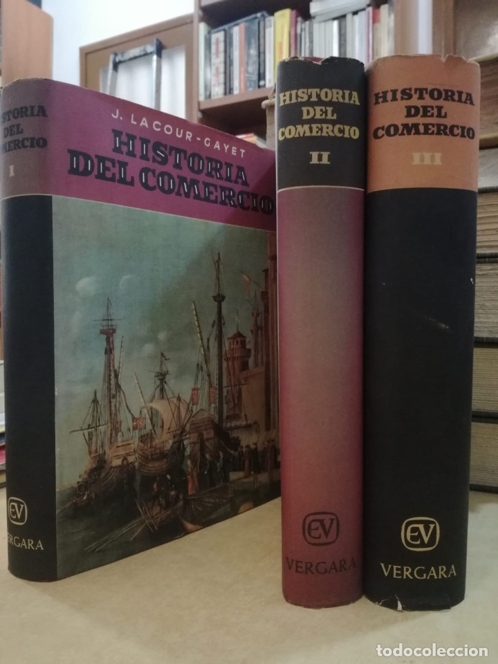 Libros: HISTORIA DEL COMERCIO 3 VOLS. - J. LACOUR - GAVET - Foto 1