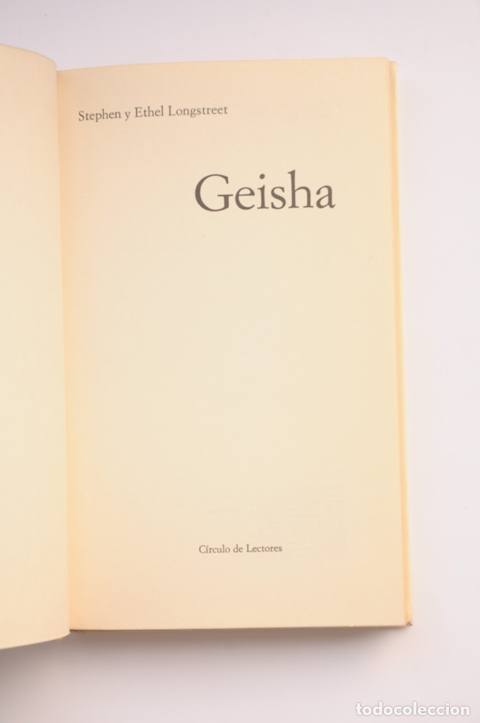 Libros: Geisha - LONGSTREET, Stephen y Ethel - Foto 2