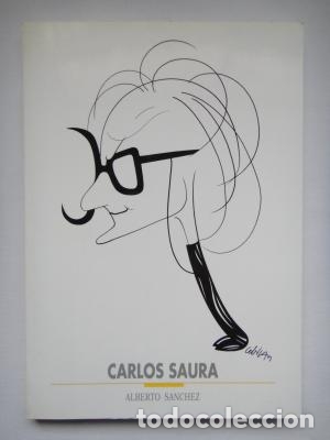 Libros: CARLOS SAURA - S&aacute;nchez,Alberto - Foto 1