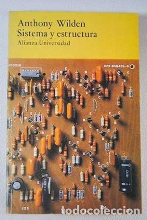 Libros: SISTEMA Y ESTRUCTURA - Wilden,Anthony - Foto 1
