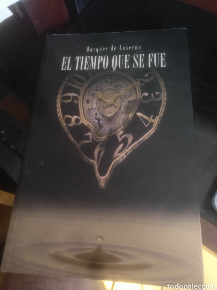 books: El tiempo que se fue marqu&eacute;s de laserna