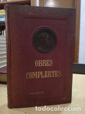 Libros: OBRES COMPLERTES VOL&Uacute;M QUART. - MOSS&Egrave;N JACINTO VERDAGUER - Foto 1