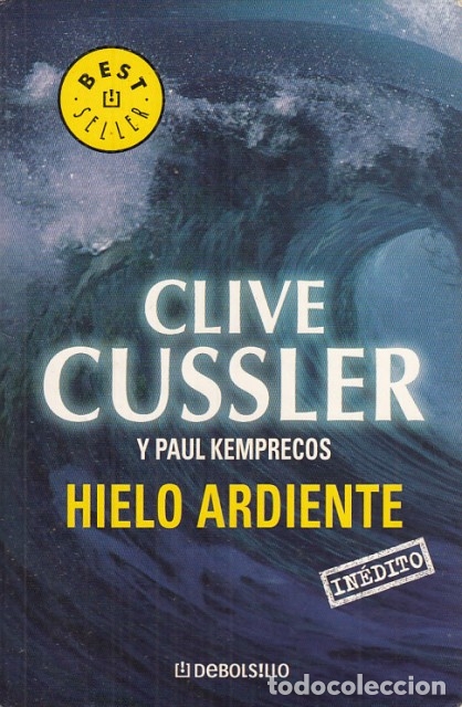 Libros: HIELO ARDIENTE - CUSSLER, CLIVE - Foto 1