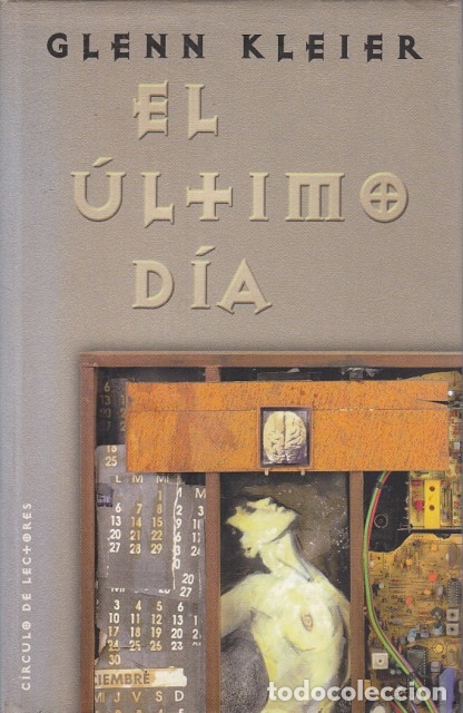 Libros: EL &Uacute;LTIMO D&Iacute;A - KLEIER, GLENN - Foto 1