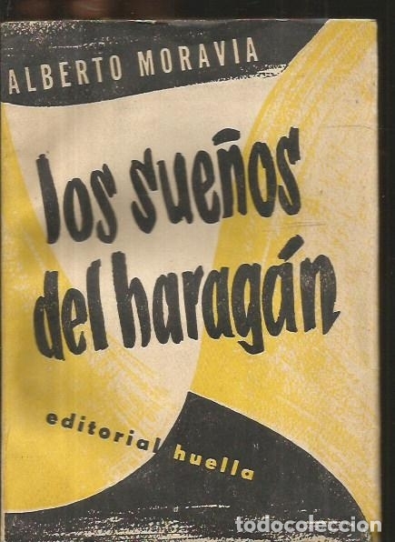 Libros: SUE&Ntilde;OS DEL HARAGAN - LOS - MORAVIA, ALBERTO - Foto 1