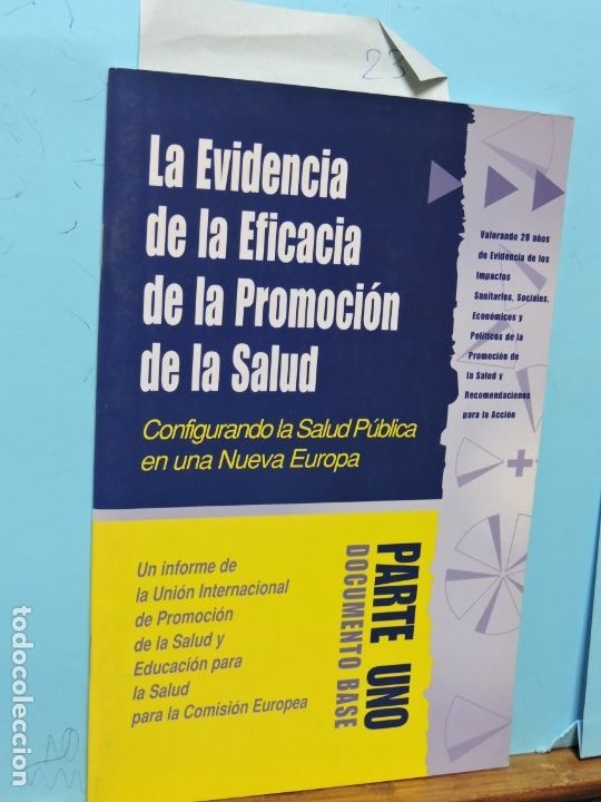 Libros: La Evidencia de la Eficacia de la Promoci&oacute;n de la Salud: configurando la Salud P&uacute;blica en una Nueva