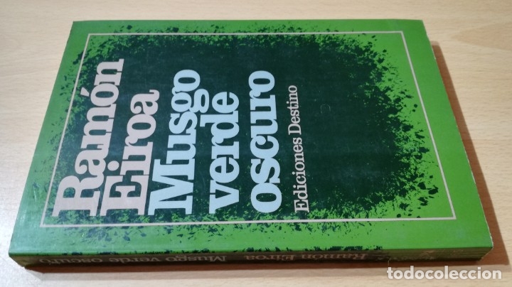 Libros: MUSGO VERDE OSCURO - RAMON EIROA - EDICIONES DESTINO / L-204 - Foto 1