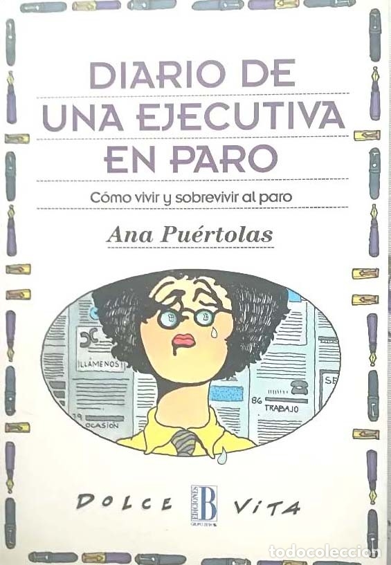 Libros: Diario de una ejecutiva en paro - Ana Pu&eacute;rtolas - Foto 1