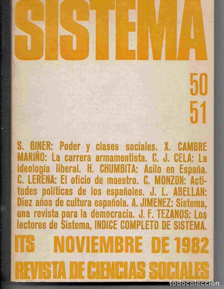 Libri di seconda mano: SISTEMA 50/51 REVISTA DE CIENCIAS SOCIALES. NOVIEMBRE DE 1982 - GINER, S. / CAMBRE MARI&Ntilde;O / CHUMBITA