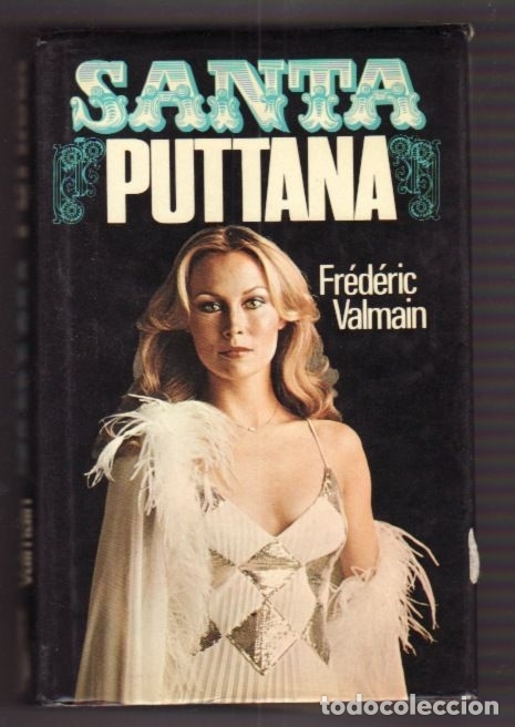 Libros: SANTA PUTTANA - VALMAIN, FREDERIC - Foto 1